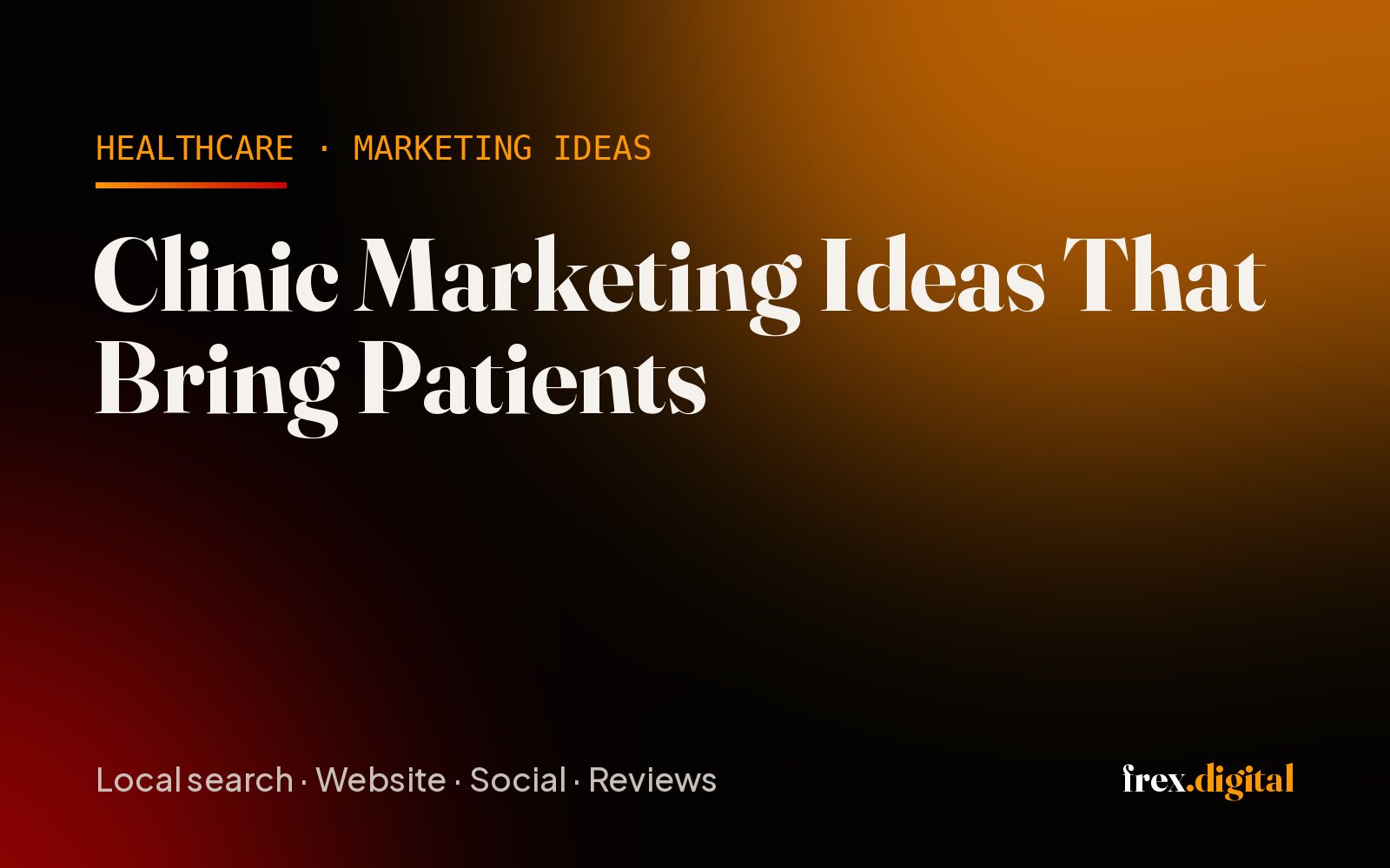 Clinic Marketing Ideas: 18 Ways to Attract Patients in Dubai and Ottawa